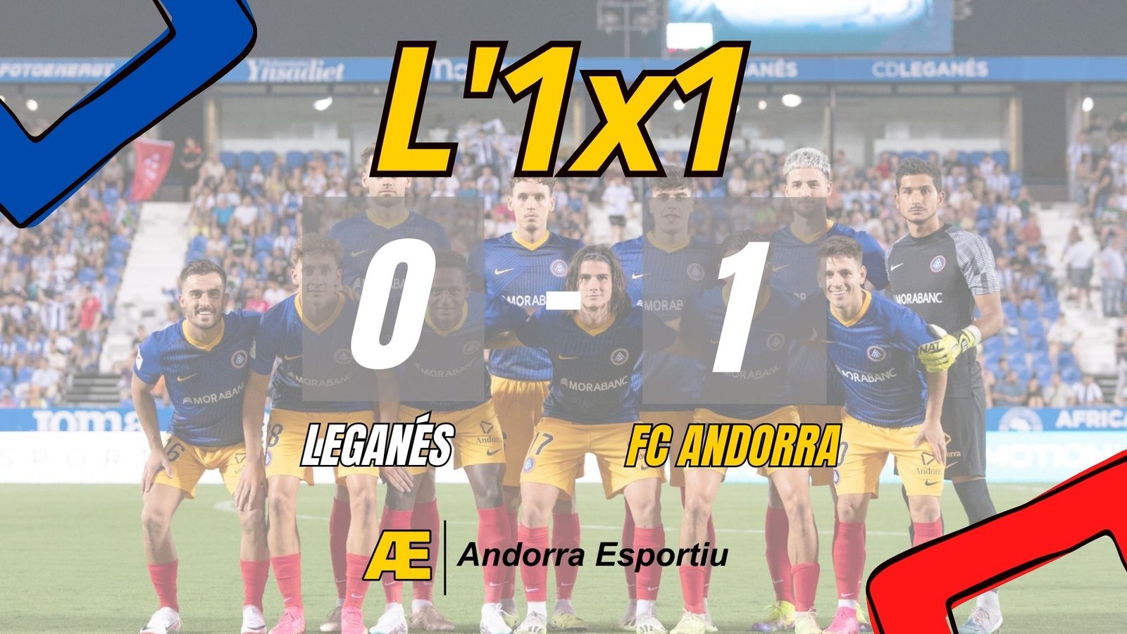 L'1x1 del Leganés- FC Andorra